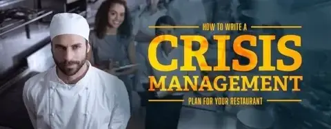 Lập Kế Hoạch Quản Trị Khủng Hoảng Trong Nhà Hàng Như Thế Nào